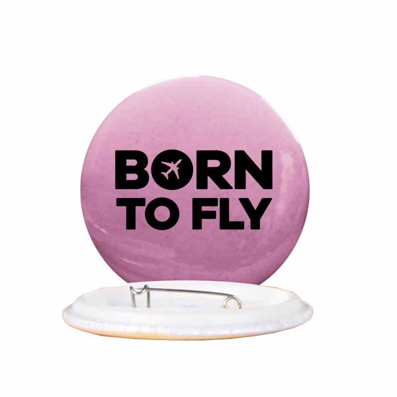 Born To Fly Special Designed Pins