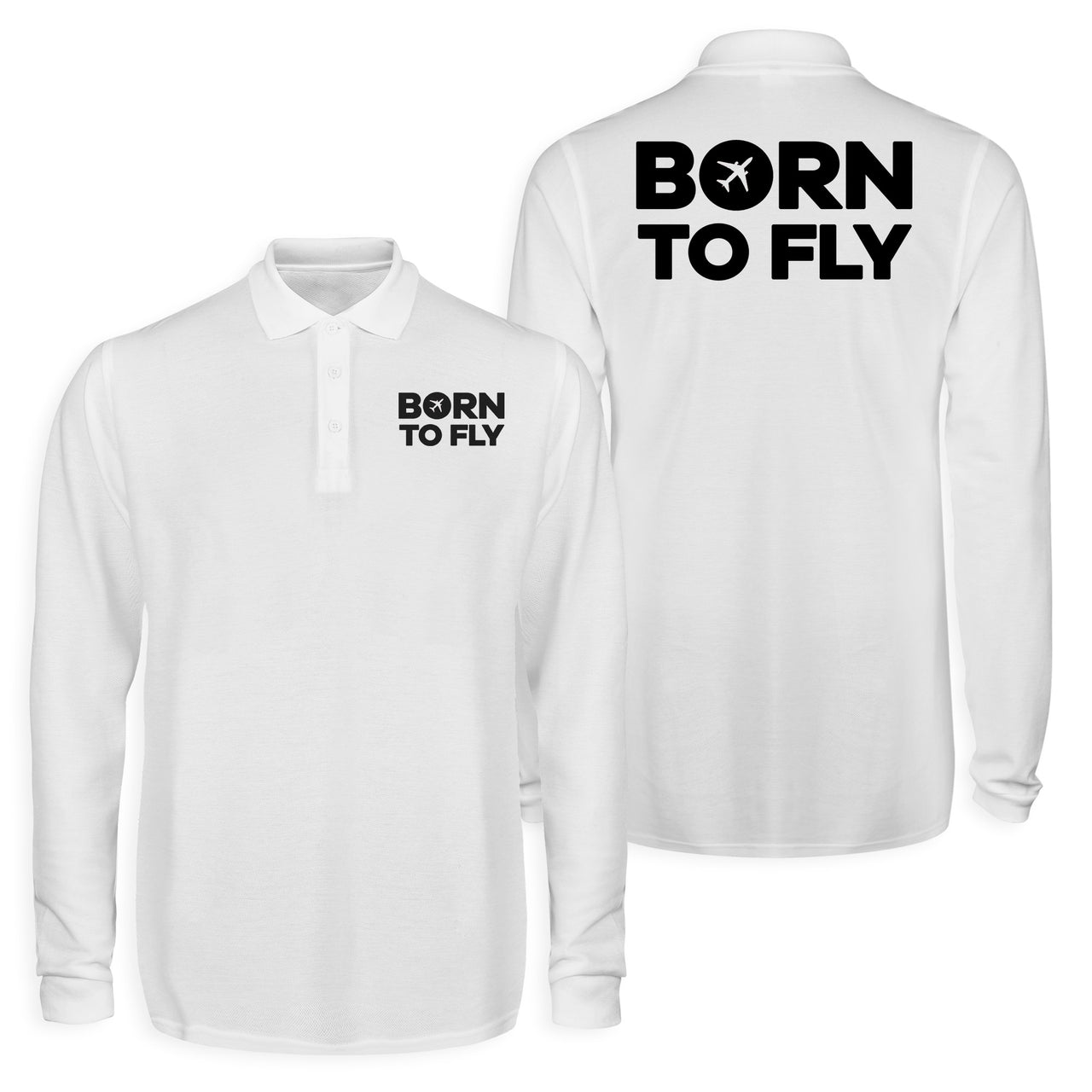 Born To Fly Special Designed Long Sleeve Polo T-Shirts (Double-Side)