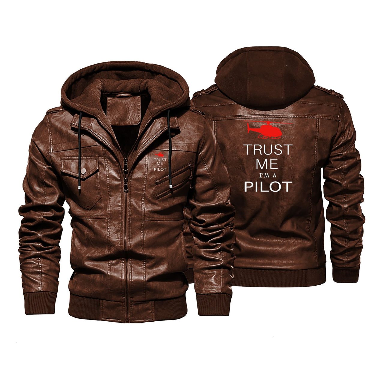 Trust Me I'm a Pilot (Helicopter) Designed Hooded Leather Jackets