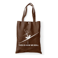 Thumbnail for This is How We Roll Designed Tote Bags
