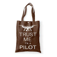 Thumbnail for Trust Me I'm a Pilot (Drone) Designed Tote Bags