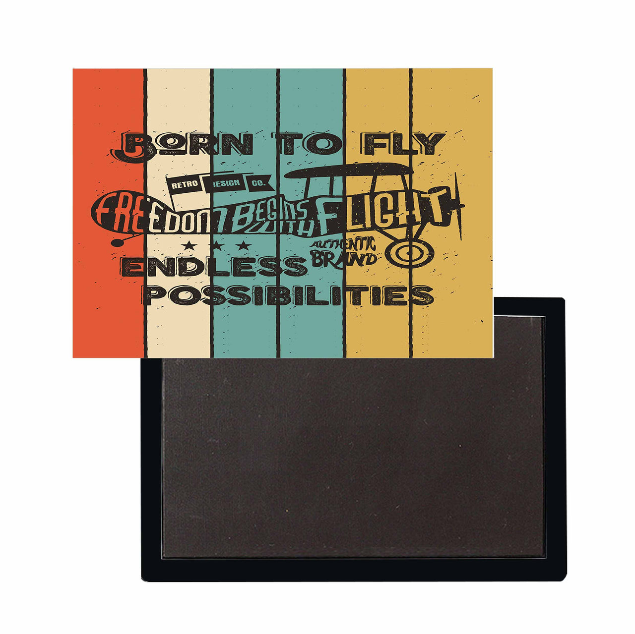 Colourful Born To Fly Designed Magnets