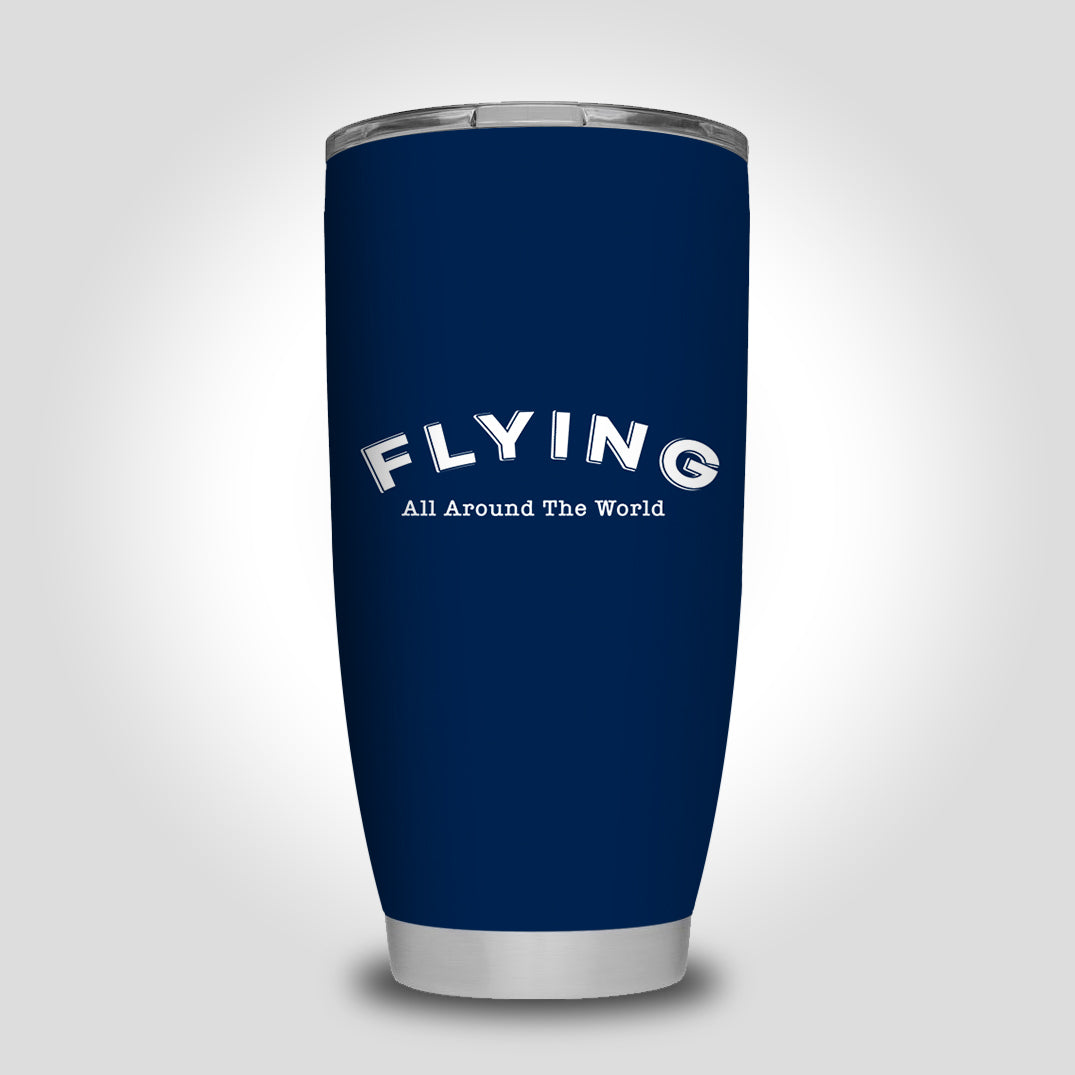 Flying All Around The World Designed Tumbler Travel Mugs