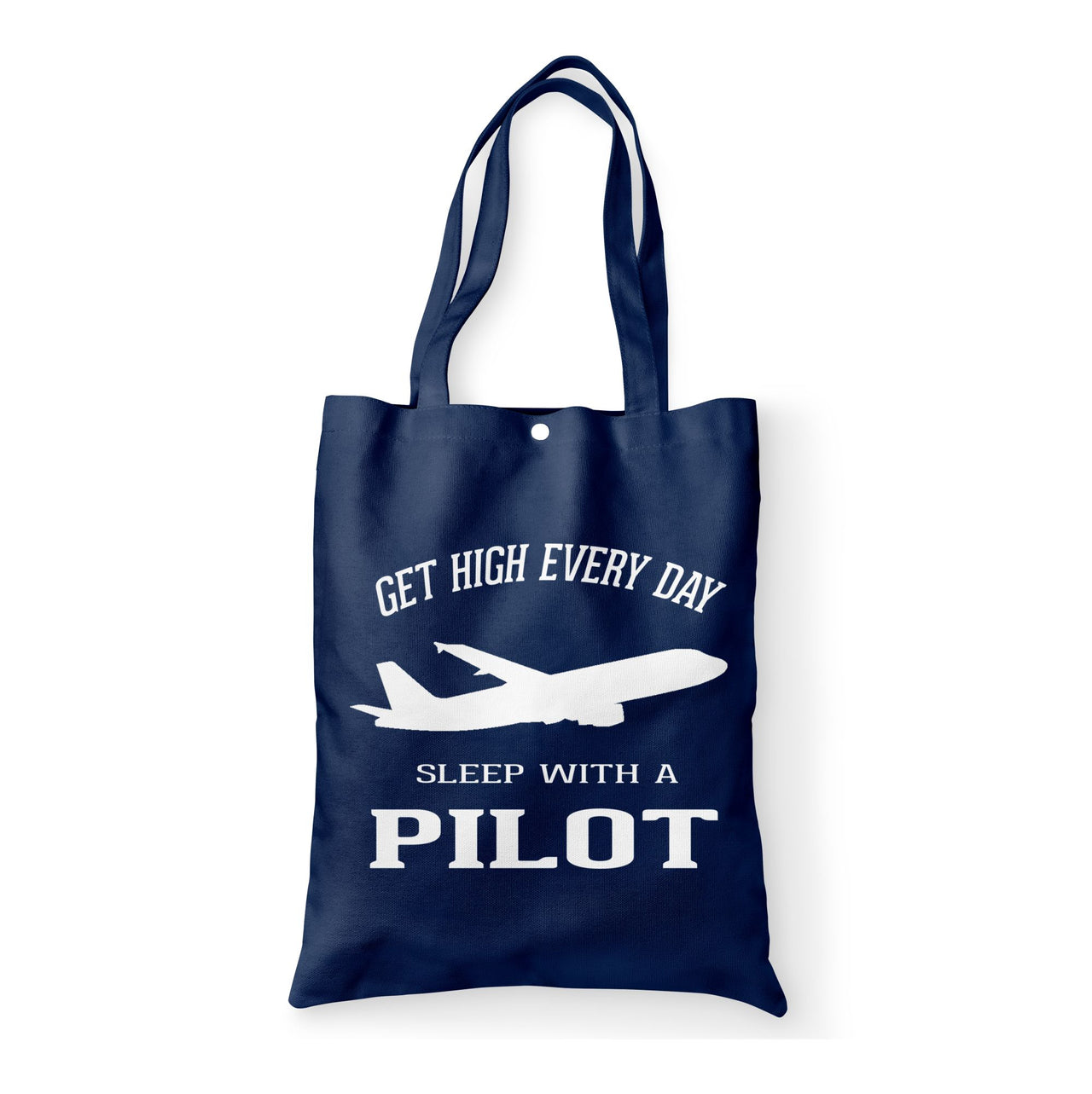 Get High Every Day Sleep With A Pilot Designed Tote Bags