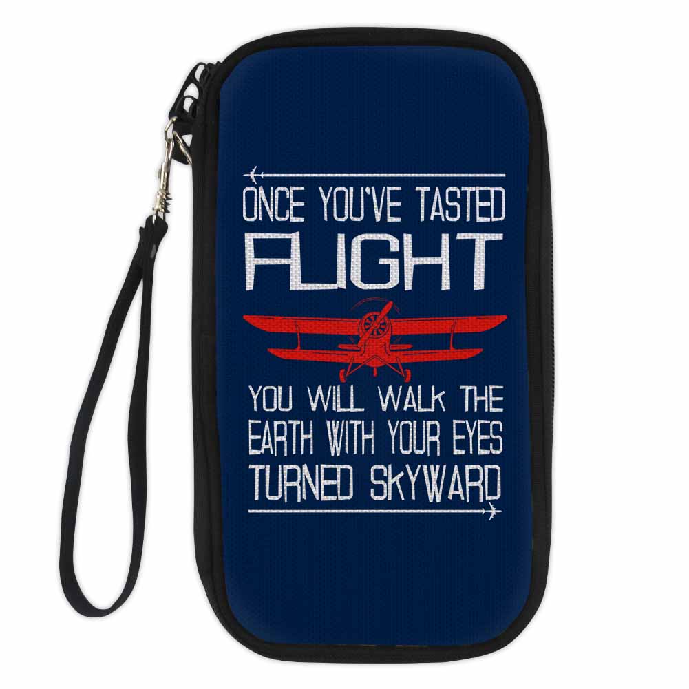 Once You've Tasted Flight Designed Travel Cases & Wallets