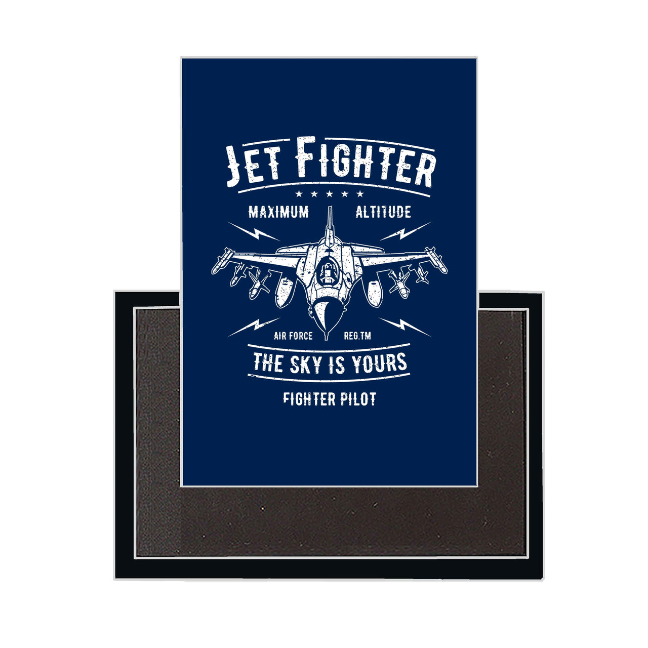 Jet Fighter - The Sky is Yours Designed Magnets