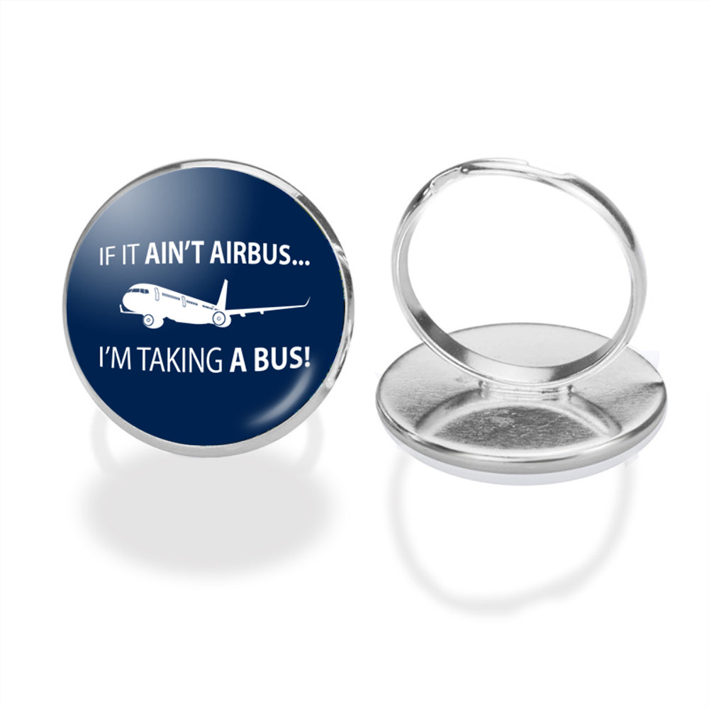 If It Ain't Airbus I'm Taking A Bus Designed Rings