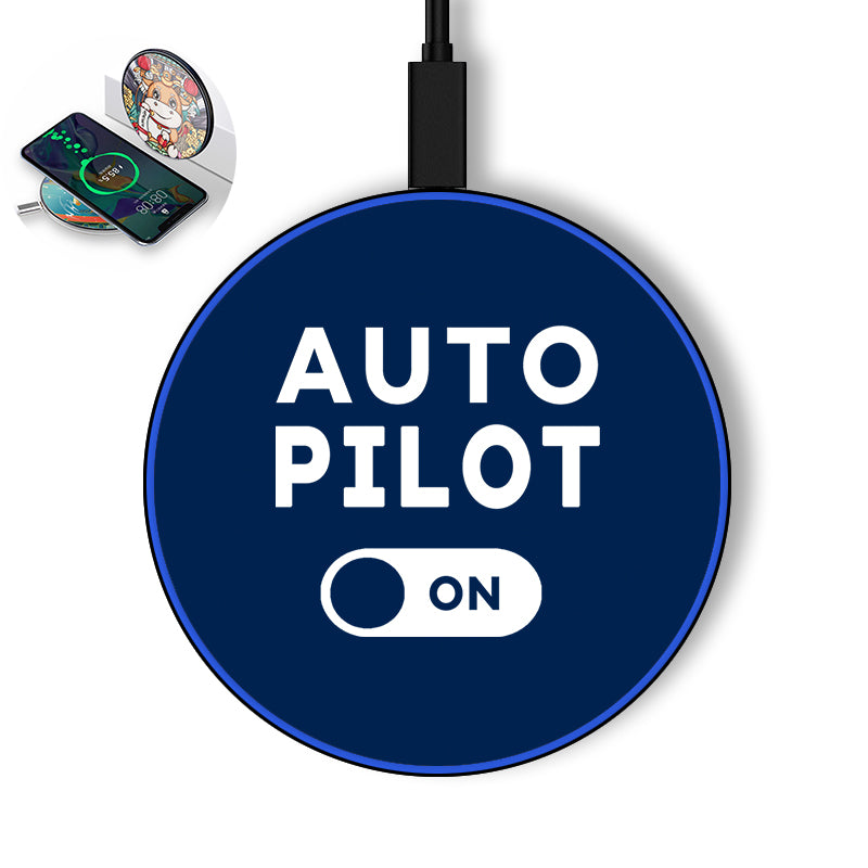 Auto Pilot ON Designed Wireless Chargers