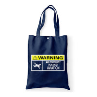 Thumbnail for Warning May Constantly Talk About Aviation Designed Tote Bags