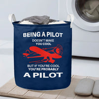 Thumbnail for If You're Cool You're Probably a Pilot Designed Laundry Baskets