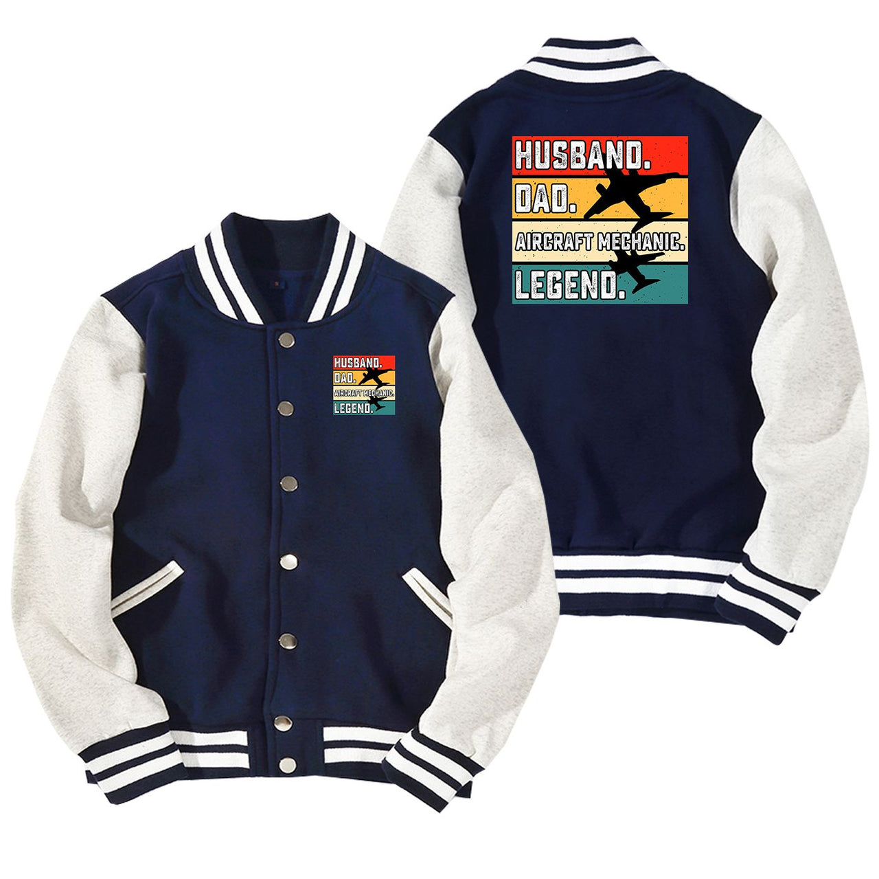 Husband & Dad & Aircraft Mechanic & Legend Designed Baseball Style Jackets