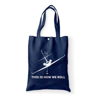 Thumbnail for This is How We Roll Designed Tote Bags