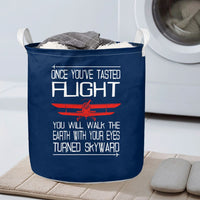 Thumbnail for Once You've Tasted Flight Designed Laundry Baskets