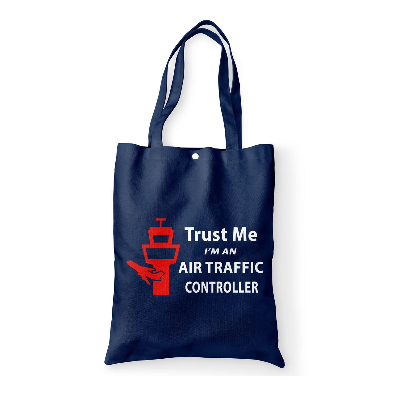 Trust Me I'm an Air Traffic Controller Designed Tote Bags