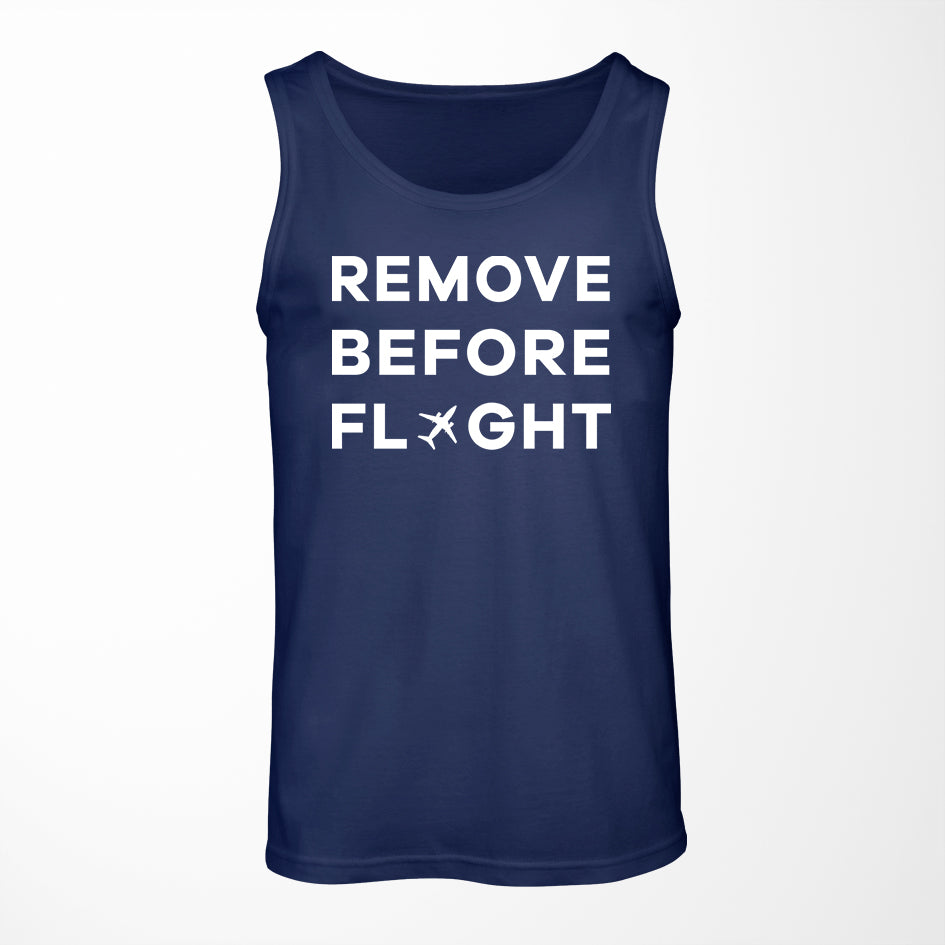 Remove Before Flight Designed Tank Tops