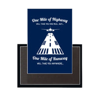 Thumbnail for One Mile of Runway Will Take you Anywhere Designed Magnets