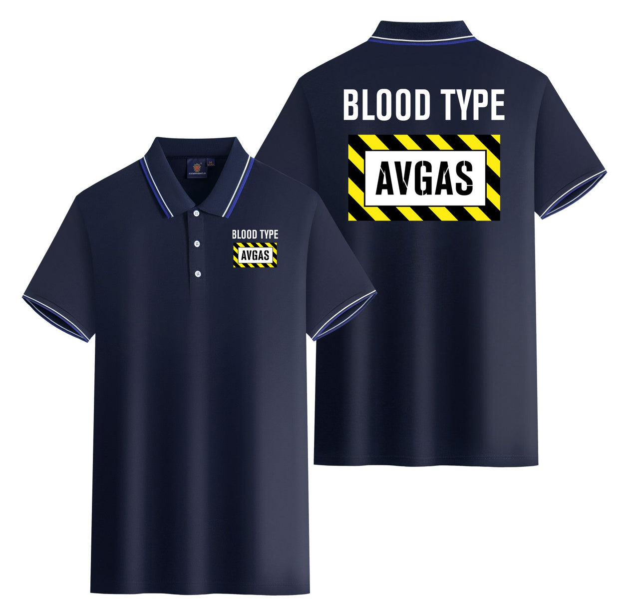 Blood Type AVGAS Designed Stylish Polo T-Shirts (Double-Side)