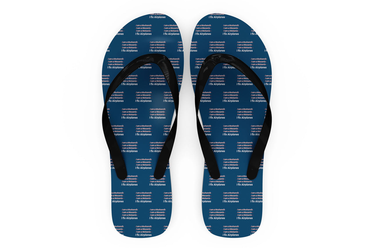 I Fix Airplanes Designed Slippers (Flip Flops)