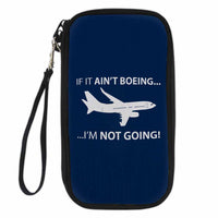 Thumbnail for If It Ain't Boeing I'm Not Going! Designed Travel Cases & Wallets