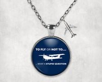 Thumbnail for To Fly or Not To What a Stupid Question Designed Necklaces