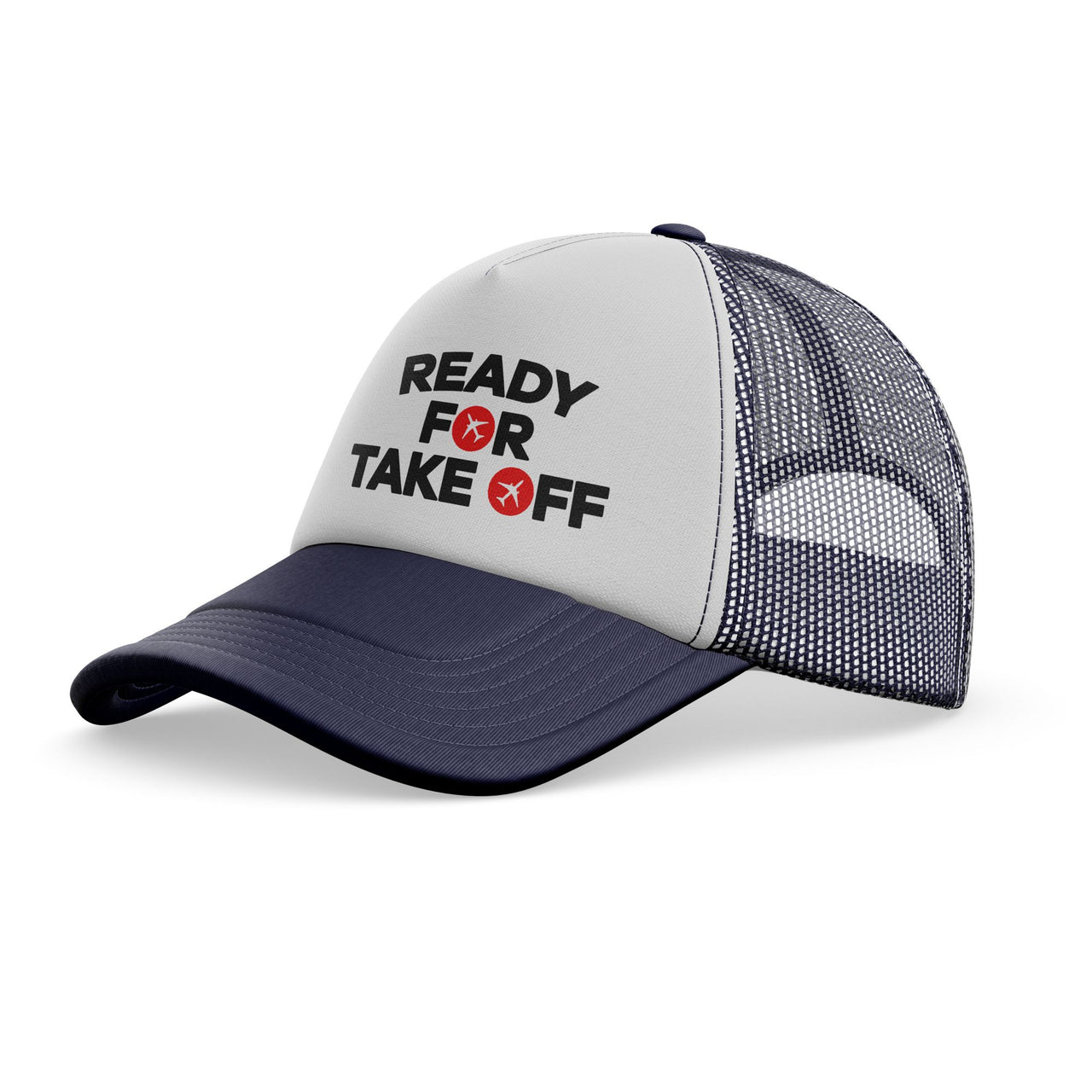 Ready For Takeoff Designed Trucker Caps & Hats