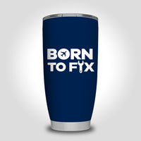 Thumbnail for Born To Fix Airplanes Designed Tumbler Travel Mugs