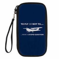 Thumbnail for To Fly or Not To What a Stupid Question Designed Travel Cases & Wallets