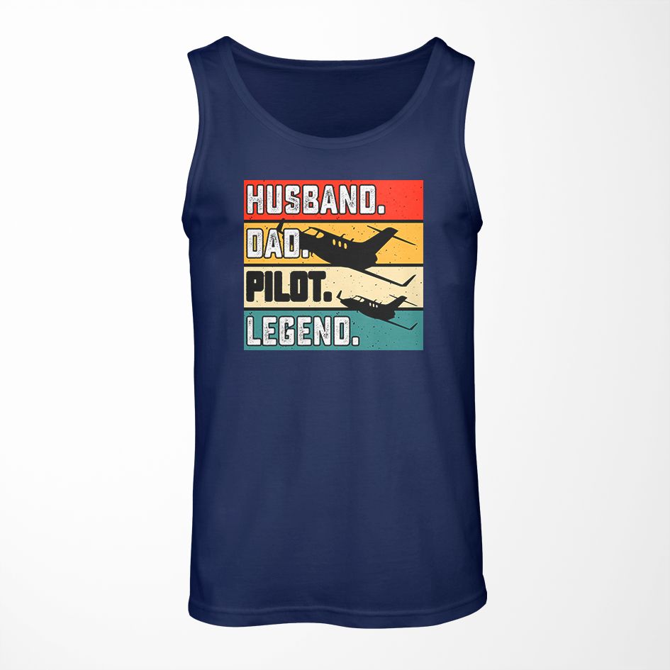 Husband & Dad & Pilot & Legend Designed Tank Tops