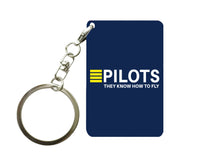 Thumbnail for Pilots They Know How To Fly Designed Key Chains