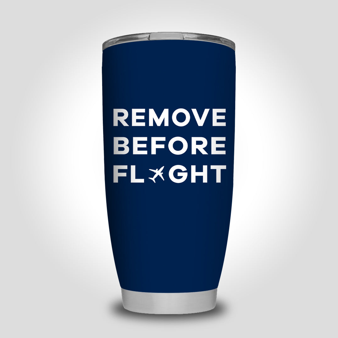 Remove Before Flight Designed Tumbler Travel Mugs