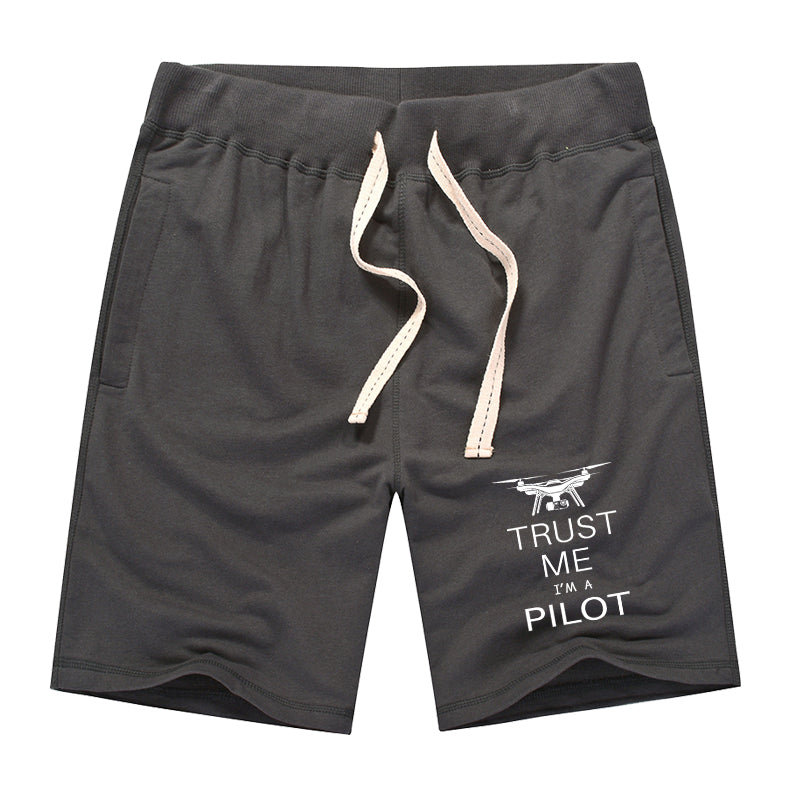 Trust Me I'm a Pilot (Drone) Designed Cotton Shorts