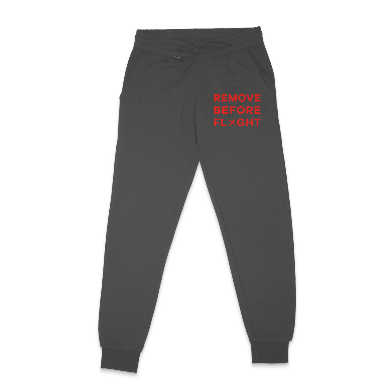 Remove Before Flight Designed Sweatpants