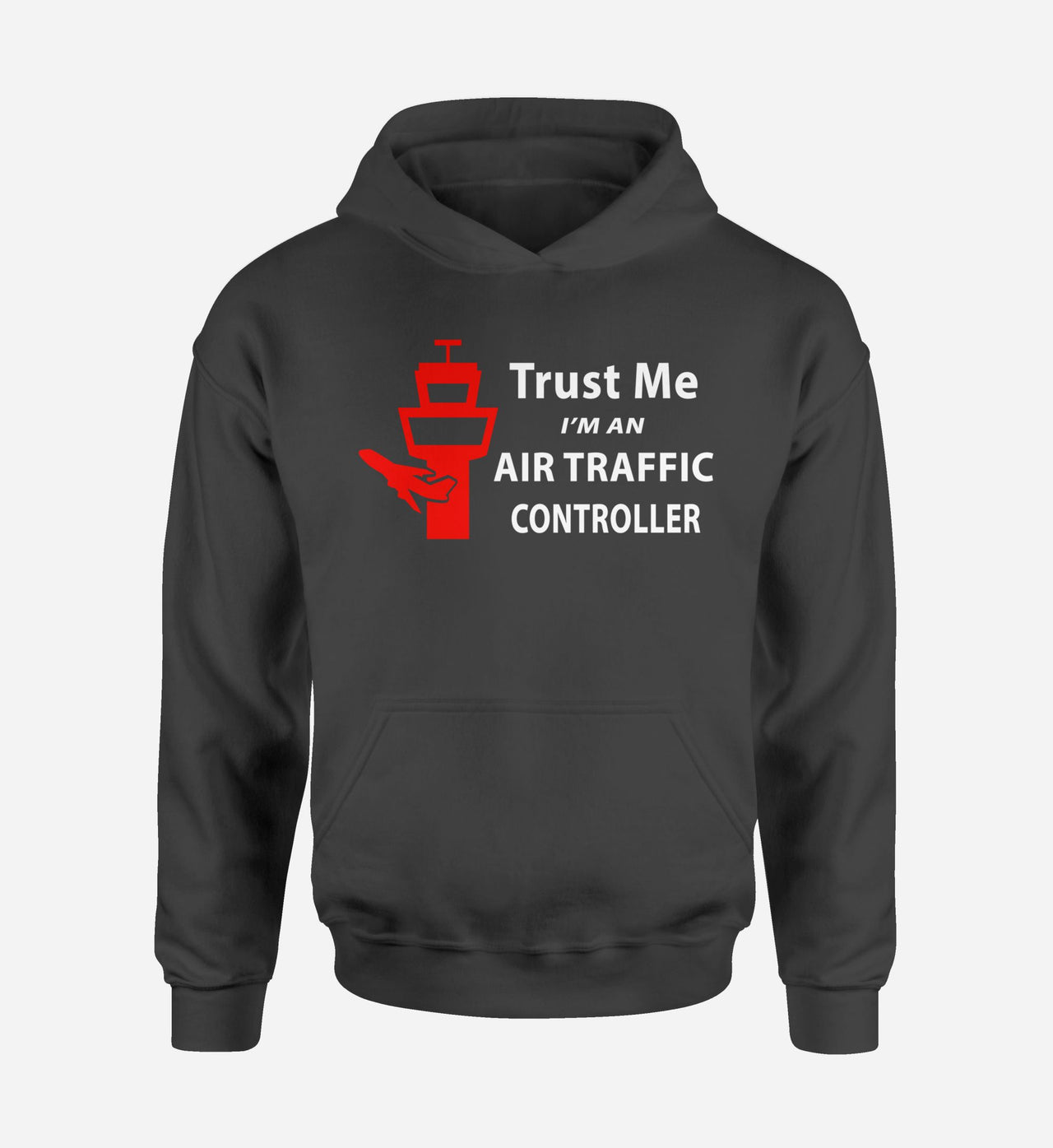 Trust Me I'm an Air Traffic Controller Designed Hoodies