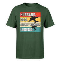Thumbnail for Husband & Dad & Aircraft Mechanic & Legend Designed T-Shirts