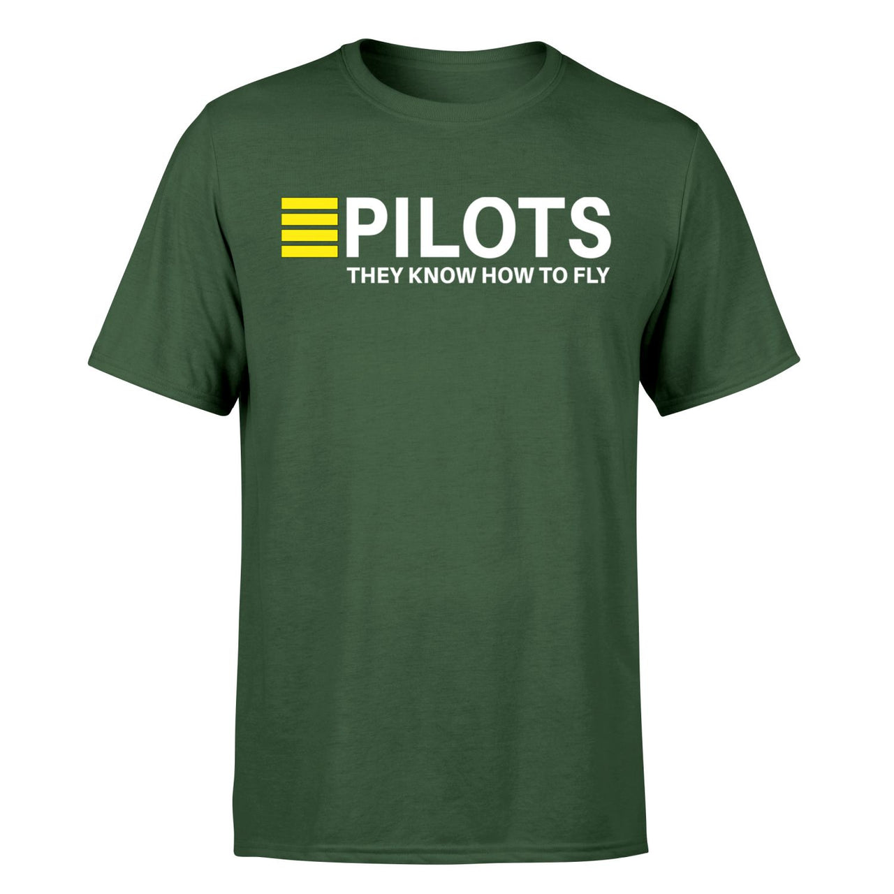 Pilots They Know How To Fly Designed T-Shirts