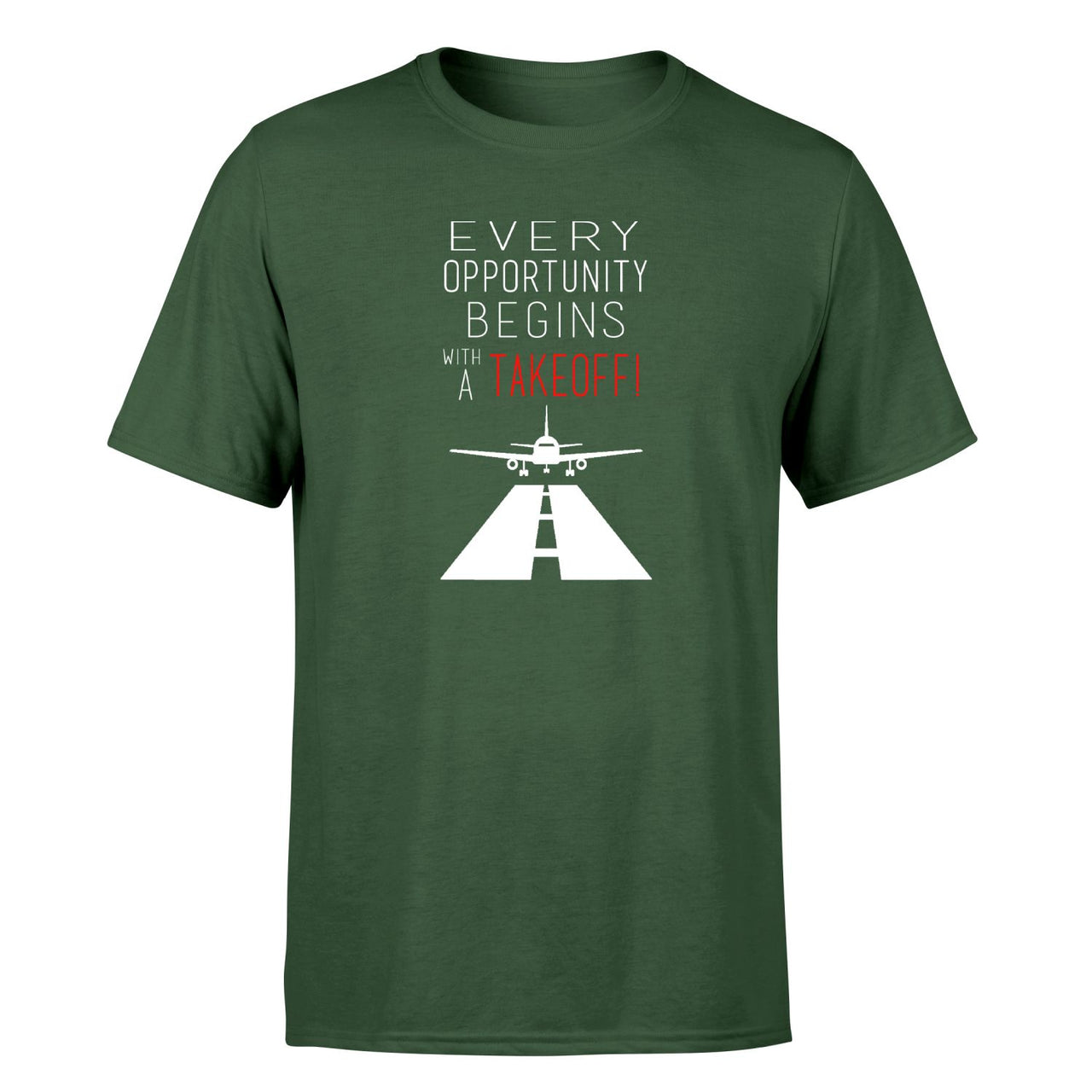 Every Opportunity Designed T-Shirts