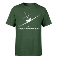Thumbnail for This is How We Roll Designed T-Shirts