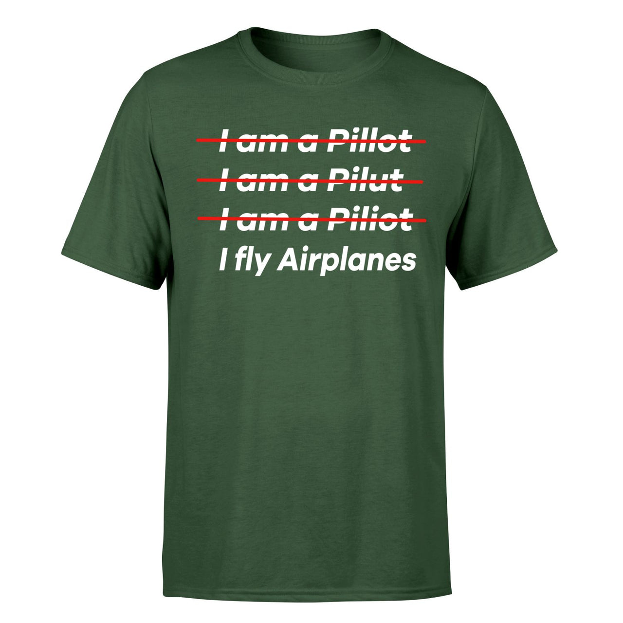 I Fly Airplanes Designed T-Shirts