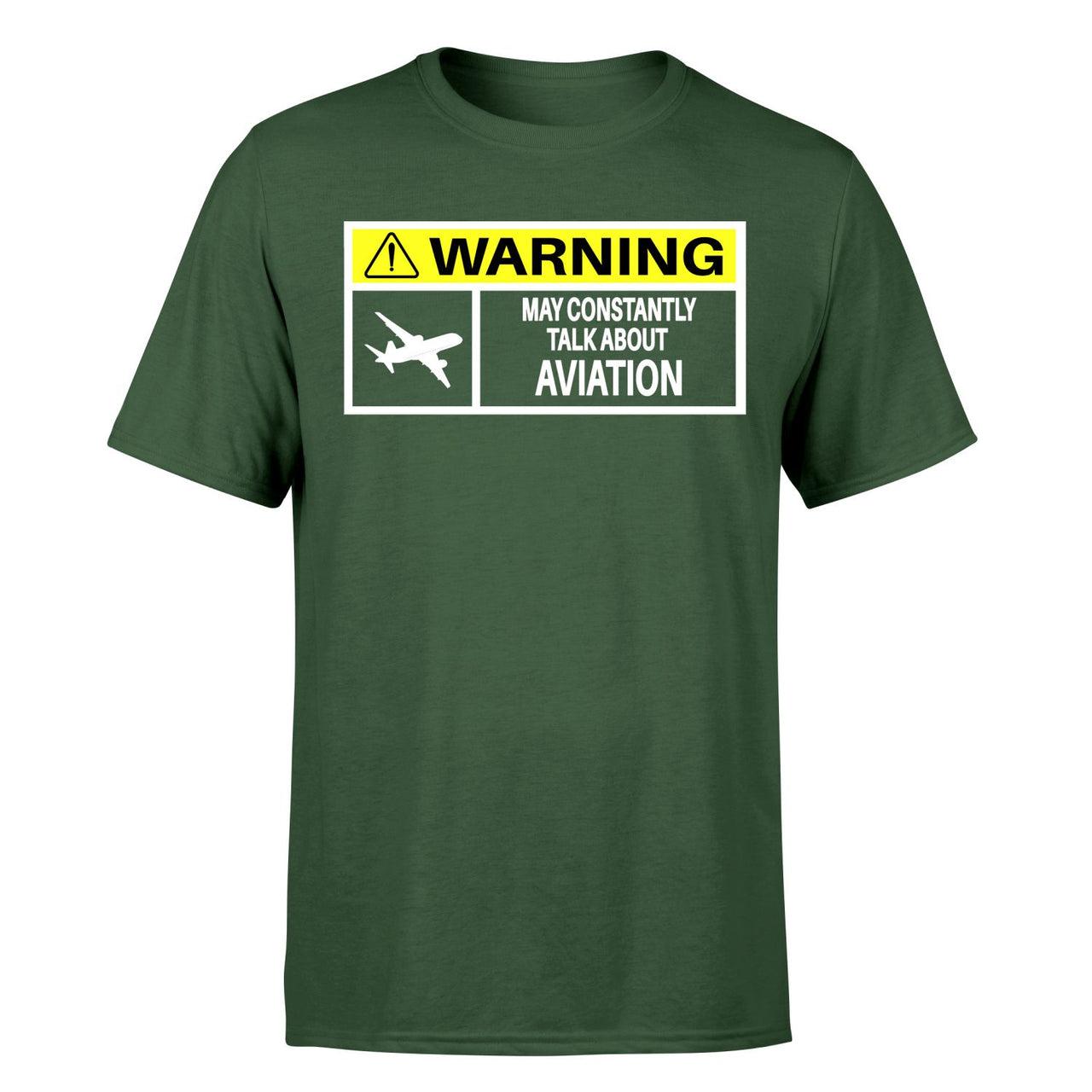 Warning May Constantly Talk About Aviation Designed T-Shirts