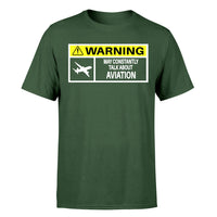 Thumbnail for Warning May Constantly Talk About Aviation Designed T-Shirts