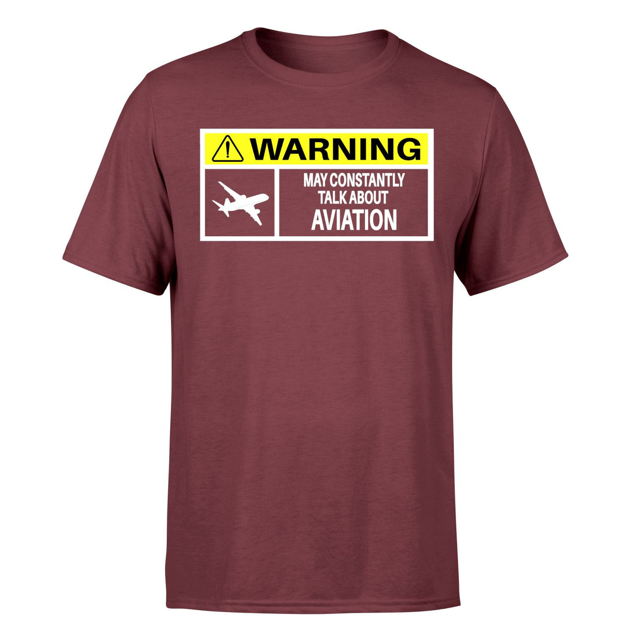 Warning May Constantly Talk About Aviation Designed T-Shirts