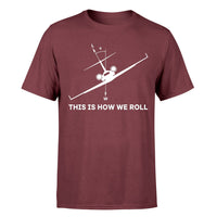 Thumbnail for This is How We Roll Designed T-Shirts