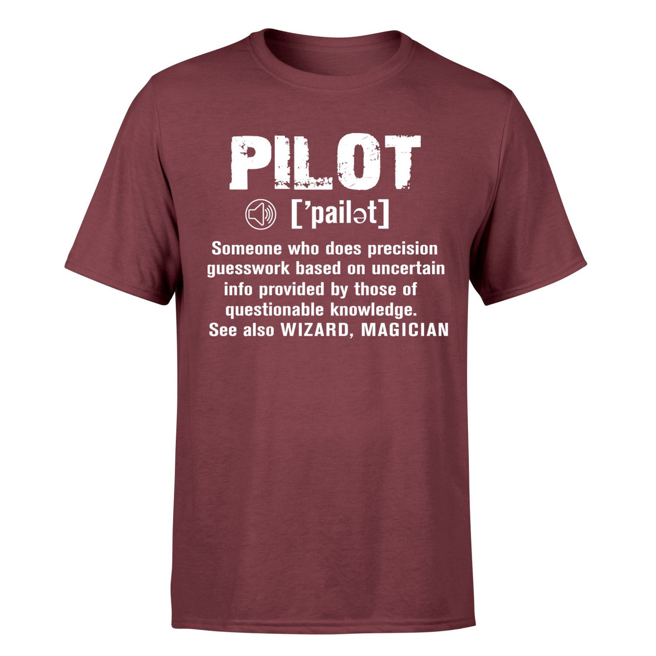 Pilot [Noun] Designed T-Shirts