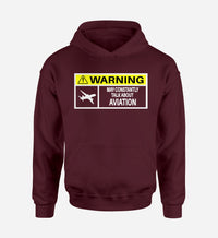 Thumbnail for Warning May Constantly Talk About Aviation Designed Hoodies