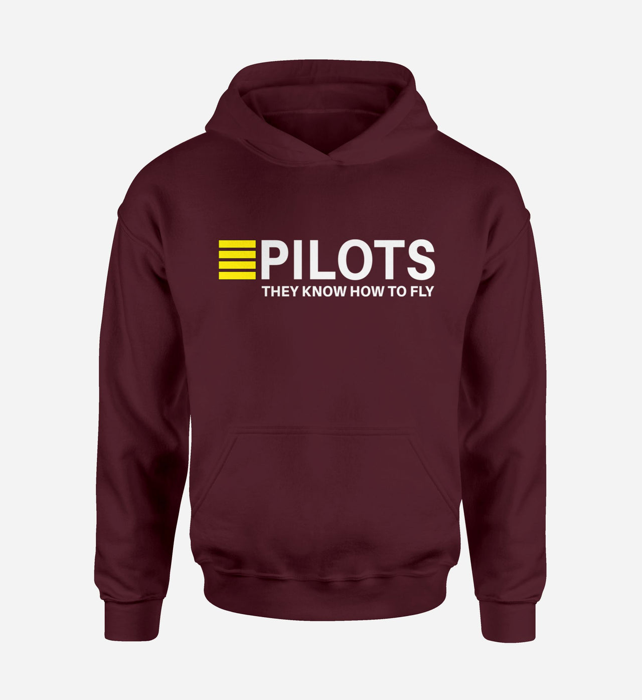 Pilots They Know How To Fly Designed Hoodies