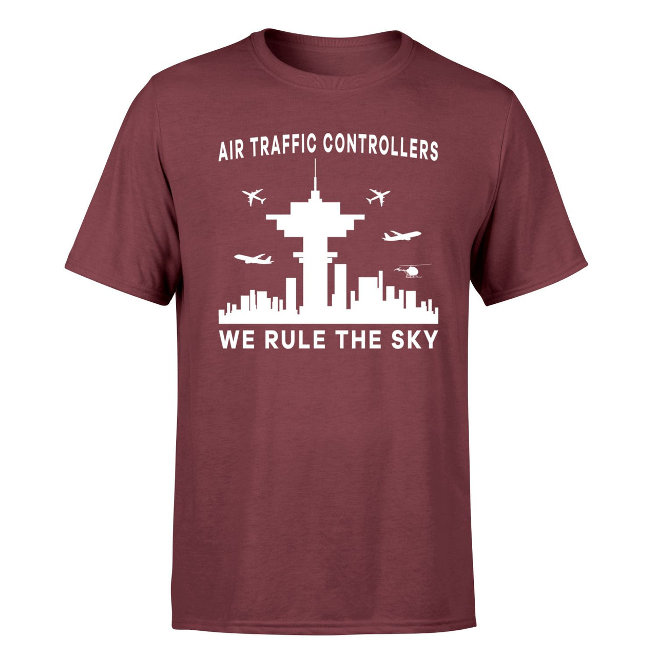Air Traffic Controllers - We Rule The Sky Designed T-Shirts