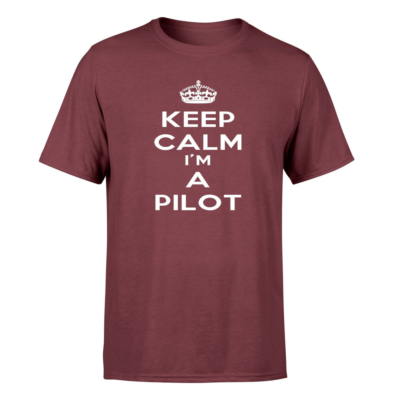 Keep Calm I'm a Pilot Designed T-Shirts