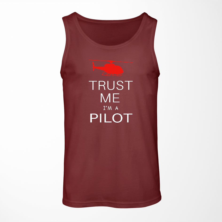Trust Me I'm a Pilot (Helicopter) Designed Tank Tops