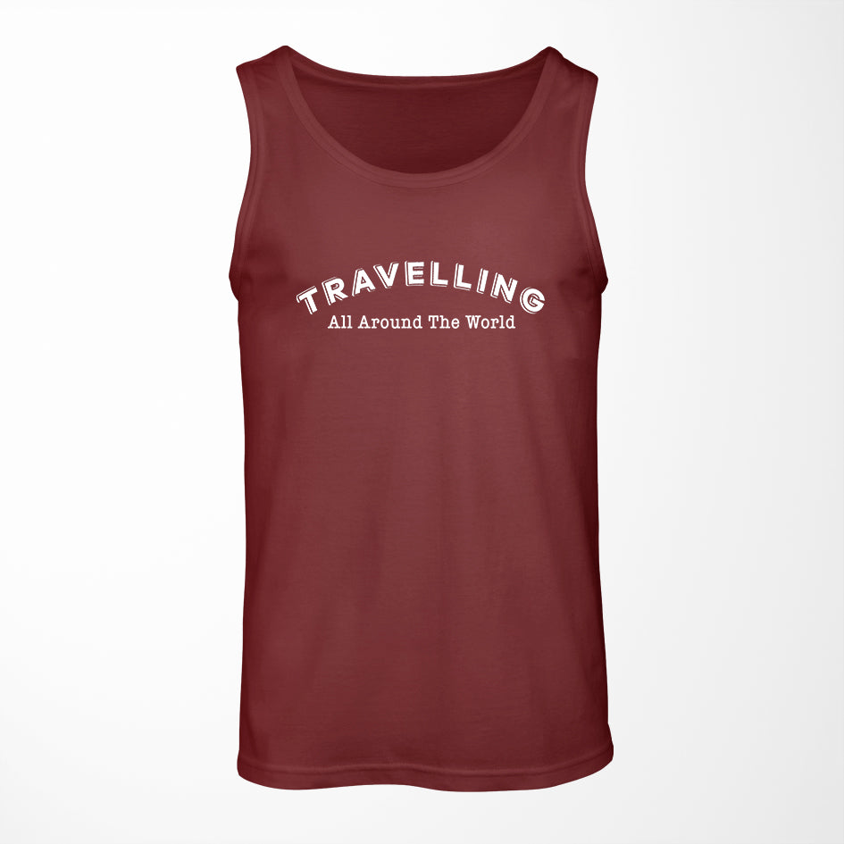 Travelling All Around The World Designed Tank Tops