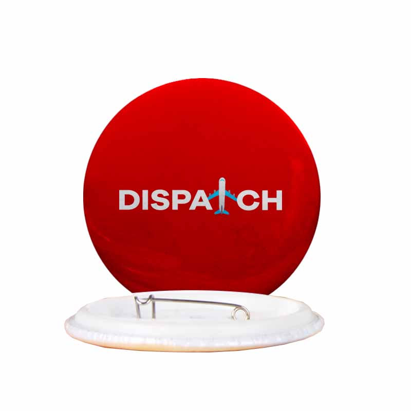 Dispatch Designed Pins